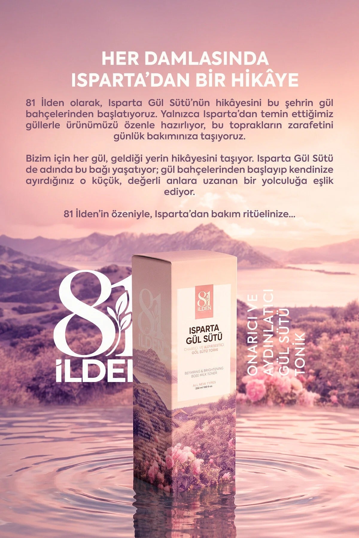 81 İlden Isparta Gül Sütü Onarıcı ve Aydınlatıcı Tonik 150 ml